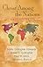 Christ Among the Nations: Narratives of Transformation in Global Mission (American Society of Missiology)