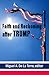 Faith and Reckoning after Trump by Miguel de la Torre