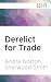 Derelict for Trade (Solar Q...