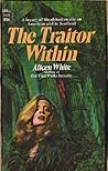 The Traitor Within by Alicen White
