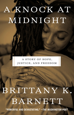 pdf download A Knock at Midnight: A Story of Hope, Justice, and Freedom