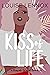 Kiss of Life (Kiawah Kisses...