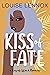 Kiss of Fate (Kiawah Kisses...
