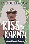 Kiss of Karma (Kiawah Kisses, #4)