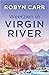 Weerzien in Virgin River by Robyn Carr