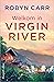 Welkom in Virgin River by Robyn Carr