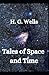 Tales of Space and Time