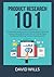 Product Research 101: The E...