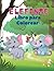 Elefante Libro para Colorea...