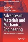 Advances in Materials and Mechanical Engineering: Select Proceedings of ICFTMME 2020 (Lecture Notes in Mechanical Engineering)