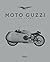 Moto Guzzi: 100 Years