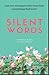 Silent Words