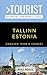 Greater Than a Tourist-Tallinn Estonia: 50 Travel Tips from a Local (Greater Than a Tourist World)