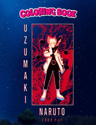 Coloring Book: Uzumaki Naruto Retrowave, Children Coloring Book, 100 Pages to Color