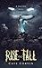Rise and Fall (Razing Hell, #0.5)