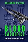 Blood Sacrifice by Rhiannon D'Averc