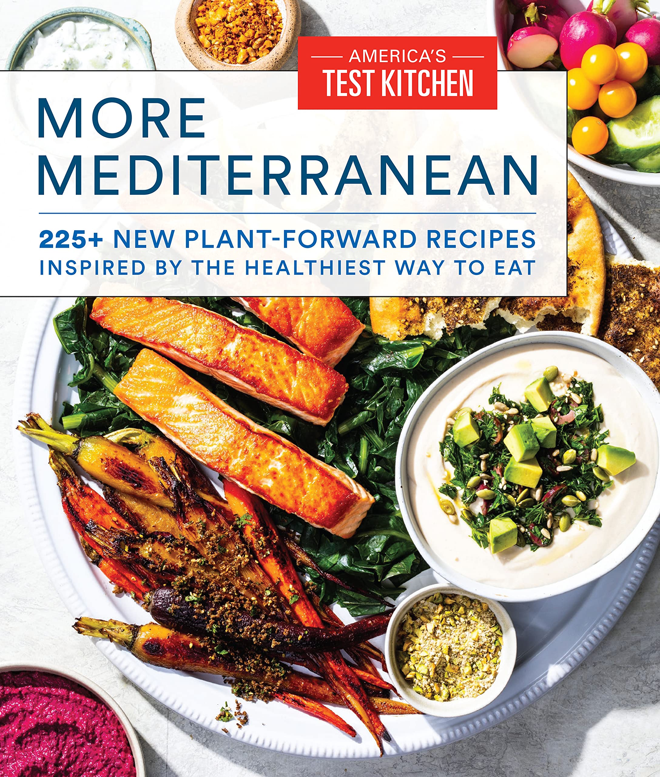 More Mediterranean: 225+ New Plant-Forward Recipes Endless Inspiration for Eating Well (Kindle Edition)