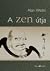 A zen útja