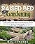 Raised Bed Gardening for Be...