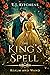 The King's Spell (Realm and Wand, book #1)
