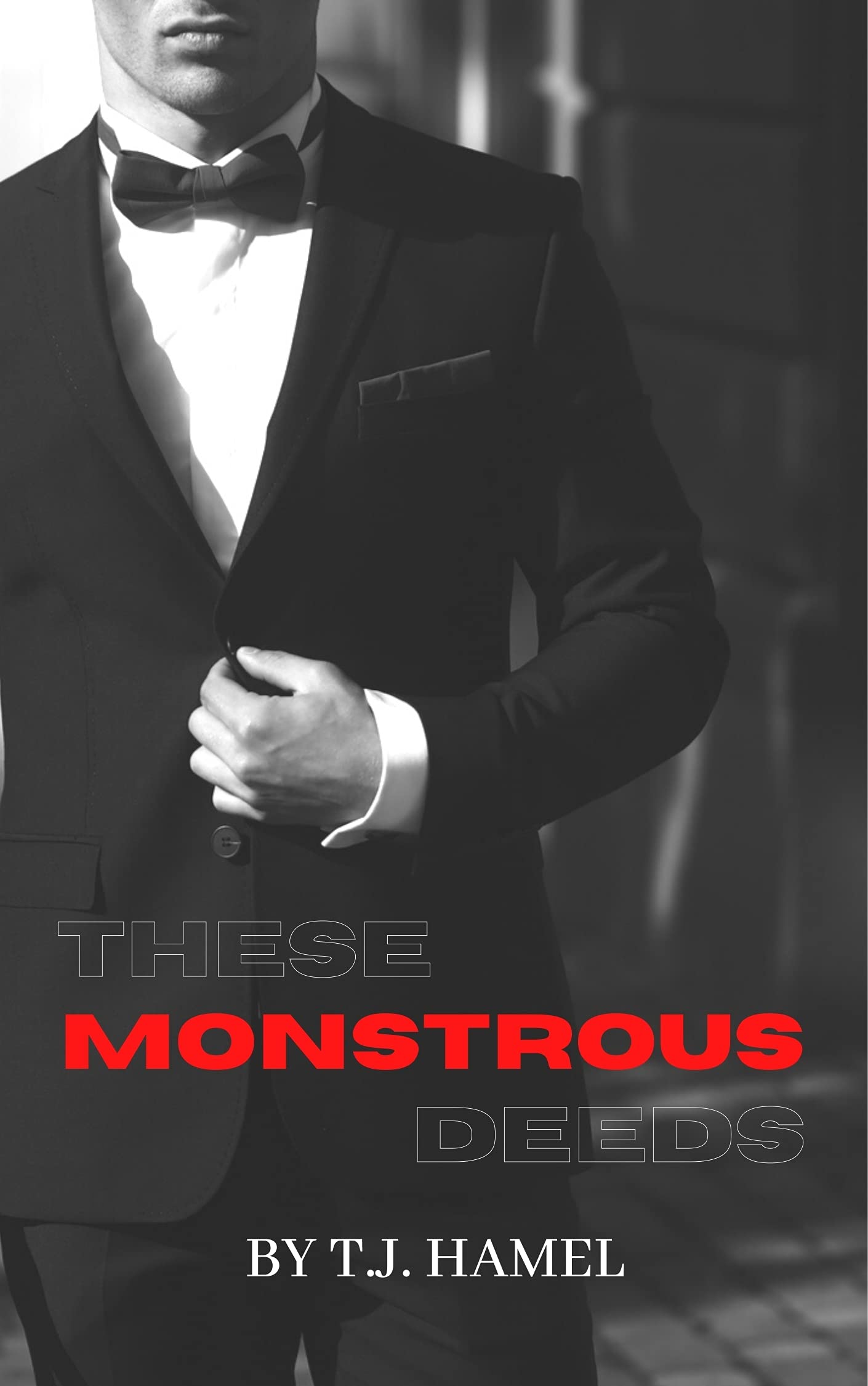 These Monstrous Deeds (These Monstrous Deeds #1)