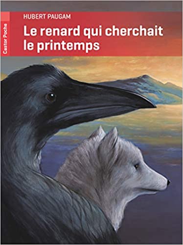 Le renard qui cherchait le printemps (Paperback)