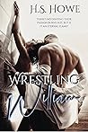Wrestling William (The Goldwen Saga #4)