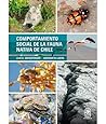 Comportamiento Social de la Fauna Nativa de Chile