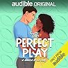The Perfect Play by G.S. Carr