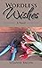 Wordless Wishes: A Novel