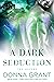 A Dark Seduction (The Shiel...