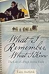 What I Remember, ...