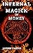 Infernal Magick Of Money