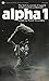 Alpha 1
