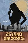 Beyond Sacrifice by Alicia Dill