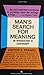 Man's Search for Meaning by Viktor E. Frankl