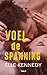 Voel de Spanning (Mannen in Uniform, #5)