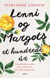Lenni og Margots et hundrede år by Marianne Cronin