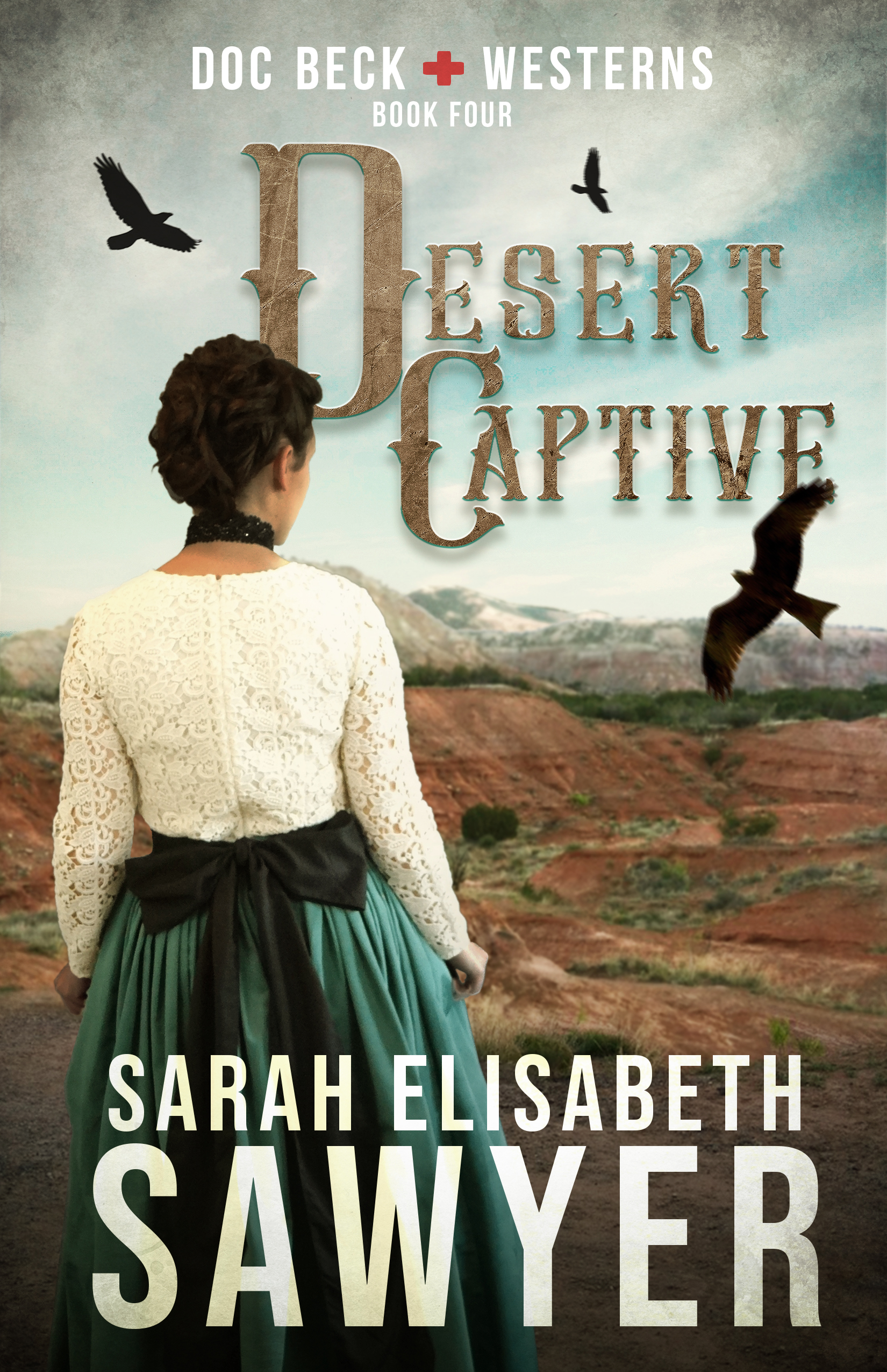 Desert Captive (Doc Beck Westerns, #4)
