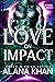 Love on Impact (Cosmic Kiss...