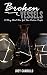Broken Vessels: A Story Abo...