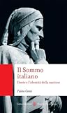 Il sommo italiano. Dante e l'identità della nazione