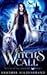 A Witch's Destiny (Witches of Half Moon Bay, #2)