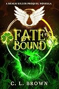Fate-Bound
