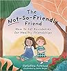 The Not-So-Friendly Friend by Christina Furnival