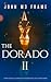 The Dorado II: Novel Book 2