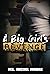 A Big Girl's Revenge
