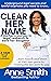 Clear Her Name: A Mother's ...