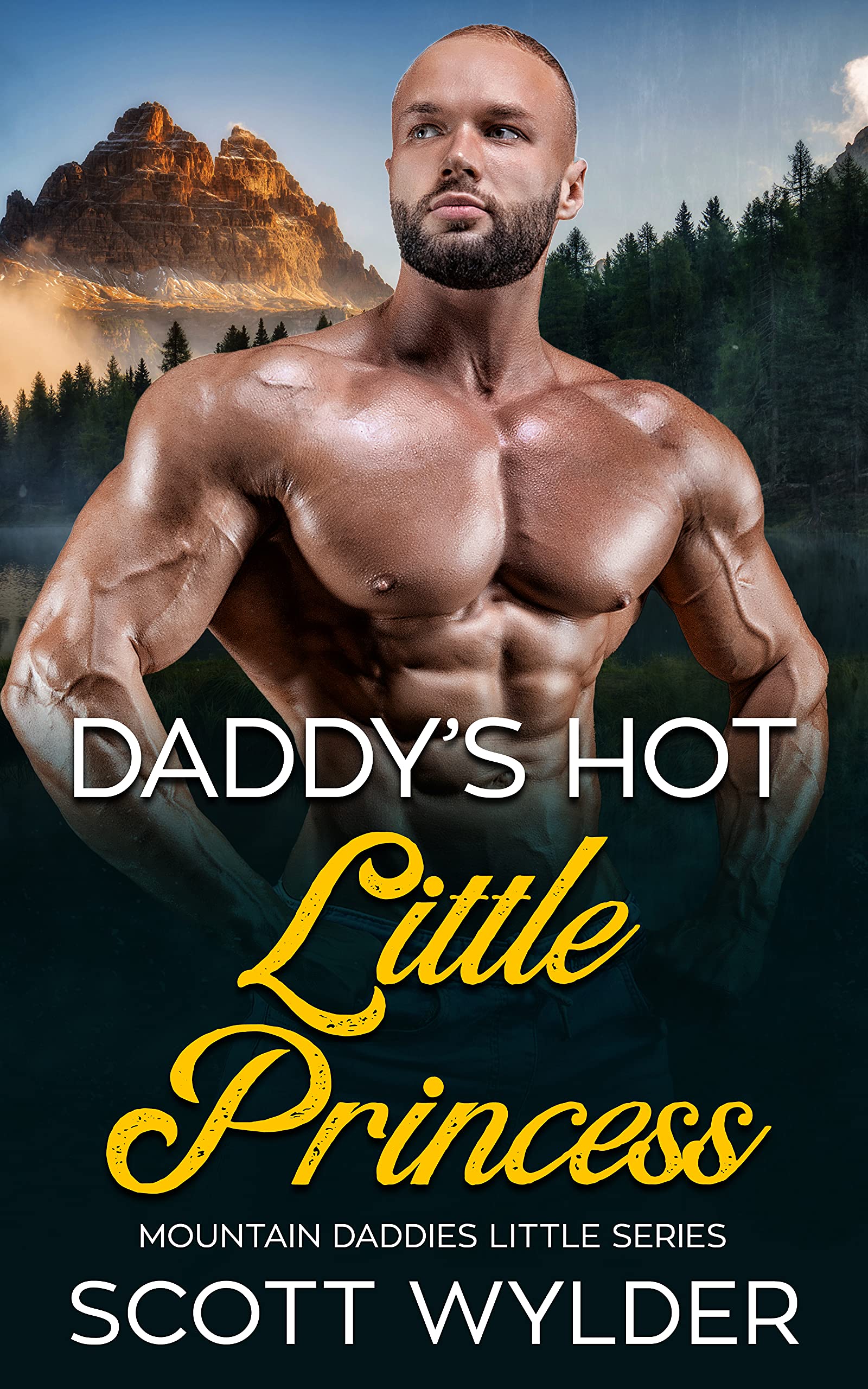 Daddy’s Hot Little Princess (Mountain Daddies Little #5)