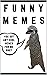 FUNNY M-E-M-E-S: The Best C...